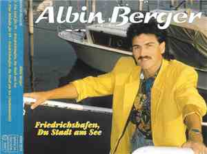 Albin Berger - Friedrichshafen, Du Stadt Am See