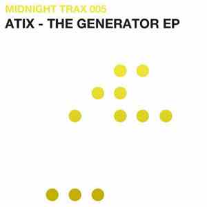 Atix - The Generator EP