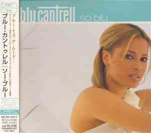 Blu Cantrell - So Blu