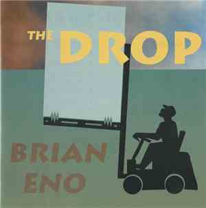 Brian Eno - The Drop