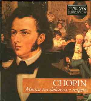 Chopin - Musica Tra Dolcezza E Impeto