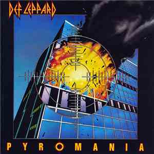 Def Leppard - Pyromania