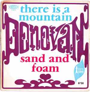 Donovan - There Is A Mountain / Sand And Foam
