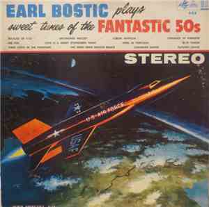 Earl Bostic - Sweet Tunes Of The Fantastic 50's