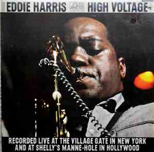 Eddie Harris - High Voltage