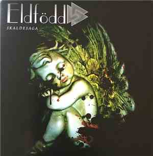 Eldfödd - Skaldesaga