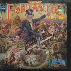Elton John - Captain Fantastic And The Brown Dirt Cowboy
