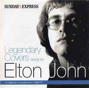 Elton John - Legendary Covers Sung By Elton John - Volume 2