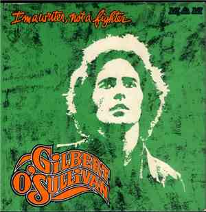 Gilbert O'Sullivan - I'm A Writer, Not A Fighter