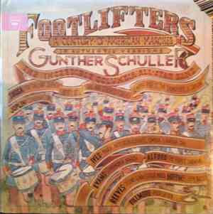 Gunther Schuller, The Incredible Columbia All-Star Band - Footlifters (A Century Of American Marches)