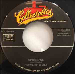 Howlin' Wolf - Spoonful / Smokestack Lightning