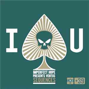 Imperfect Hope Presents Ventus - Sequences