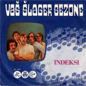 Indeksi - Živjela Jugoslavija / Prazne Noći, A Beskrajni Dani