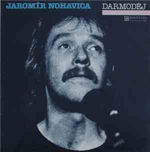 Jaromír Nohavica - Darmoděj