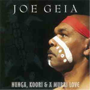 Joe Geia - Nunga, Koori & Murri Love