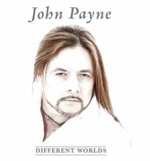 John Payne  - Different Worlds
