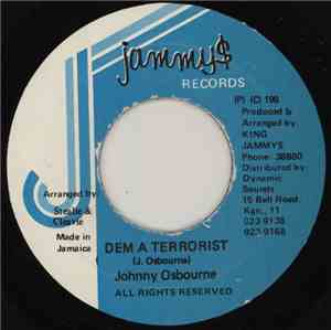 Johnny Osbourne - Dem A Terrorist