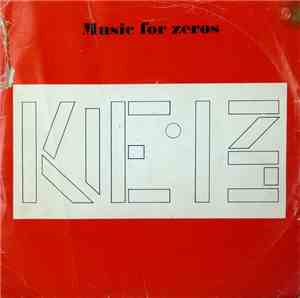 Kie 13  - Music For Zeros
