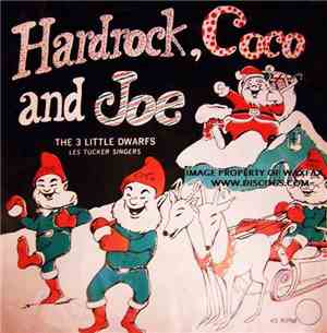 Les Tucker Singers - Hardrock, Coco, And Joe
