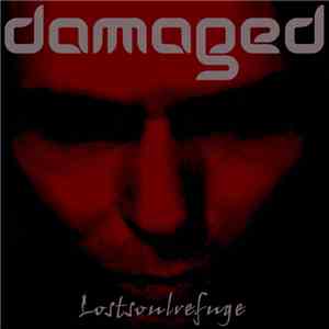 Lost Soul Refuge - Damaged