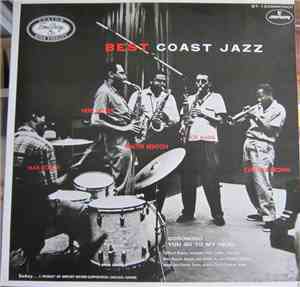 Max Roach, Herb Geller, Walter Benton, Joe Maini, Clifford Brown - Best Coa ...