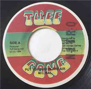 M.C. Nail - Put Yu Hand In The Air