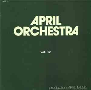 Milan Svoboda / Martin Kratochvíl - April Orchestra Vol. 32