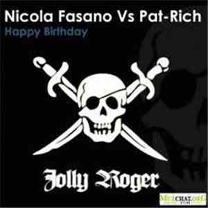 Nicola Fasano Vs Pat-Rich - Happy Birthday