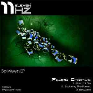 Pedro Campos - Between EP
