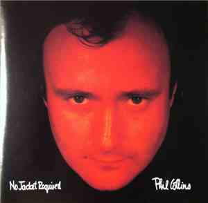 Phil Collins - No Jacket Required