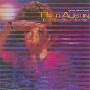 Quincy Jones Presents Patti Austin - Every Home Should Have One