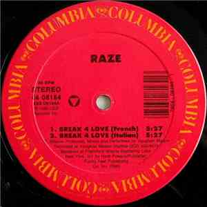 Raze - Break 4 Love