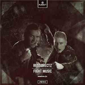 Ressurectz - Fight Music