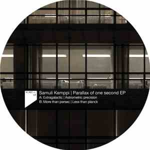 Samuli Kemppi - Parallax Of One Second EP