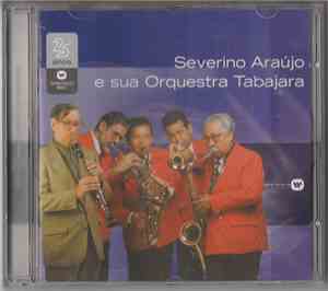 Severino Araujo e Orquestra Tabajara - Warner 25 Anos