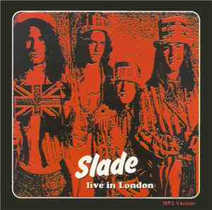 Slade - Live In London