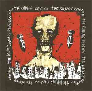 The Killing - Maldito Y Caótico