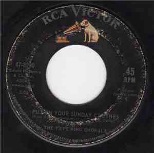 The Pete King Chorale - Hello, Dolly! / Put On Your Sunday Clothes