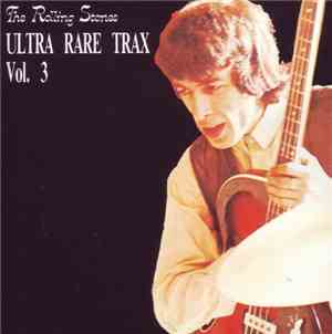 The Rolling Stones - Ultra Rare Trax Vol. 3