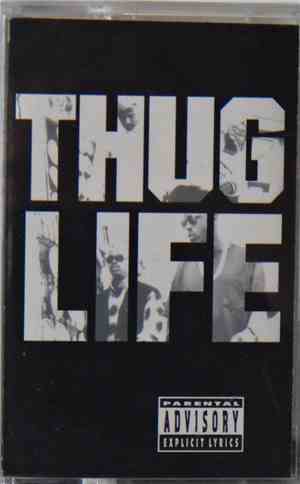 Thug Life - Volume 1