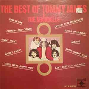 Tommy James & The Shondells - The Best Of Tommy James & The Shondells
