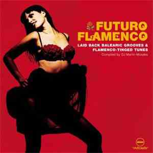 Various - Futuro Flamenco Vol.1