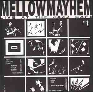 Various - Mellow Mayhem (Live At The Jazz Cafe)