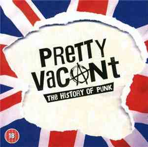 Various - Pretty Vacant The History Of Punk
