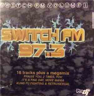 Various - Switch FM 97.3 Volume 1
