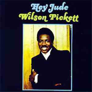 Wilson Pickett - Hey Jude