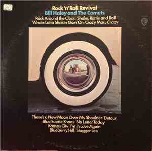 Bill Haley And The Comets - Rock 'N Roll Revival