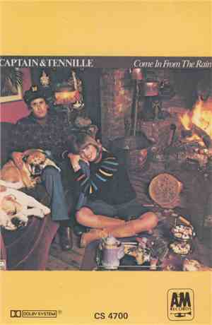 Captain And Tennille - Come In From The Rain