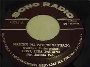 Conj. Lira Paucina - Marcha Del Patron Santiago / El Toril