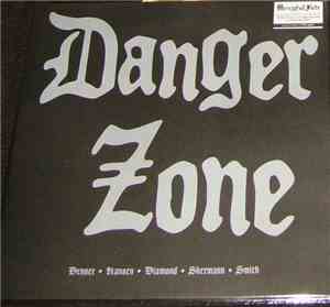 Danger Zone  - Danger Zone Demos